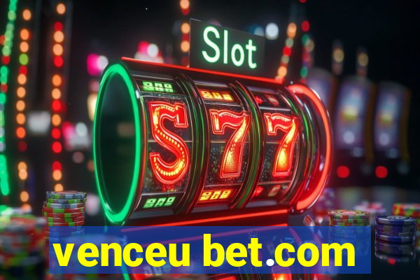 venceu bet.com